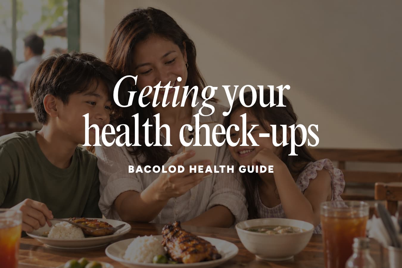 Bacolod Health Guide: Getting Your Health Check-ups